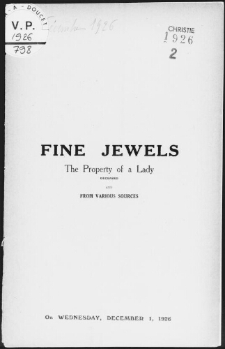 Fine jewels, the property of a lady, deceased, and from various sources : [vente du 1er décembre 1926]