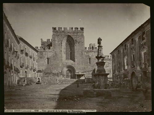 Santa Creus (Tarragona). Vista general de la iglesia del monasterio