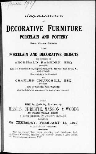 Catalogue of decorative furniture, porcelain and pottery […] : [vente du 15 février 1917]