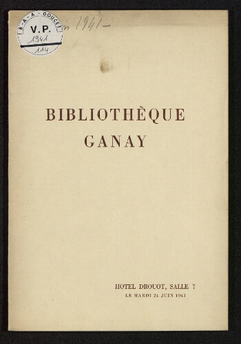 Bibliothèque Ganay : [vente du 24 juin 1941]