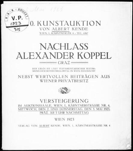 Nachlass Alexander Koppel, Graz [...] : [vente des 2 et 3 mai 1923]