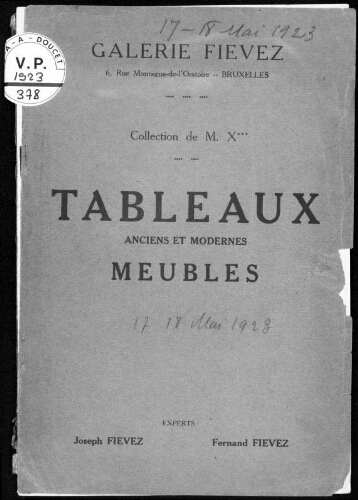 Collection de M. X. Tableaux anciens et modernes, meubles : [vente des 17 et 18 mai 1923]