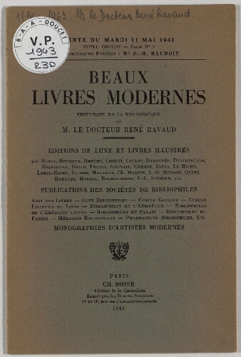 Beaux livres modernes provenant de la collection de M. le docteur René Ravaud [...] : [vente du 11 mai 1943]
