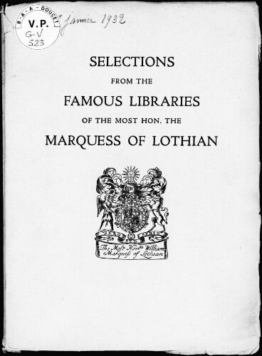 Selections from the famous libraries of the Most Hon. the Marquess of Lothian : [vente des 27 et 28 janvier 1932]