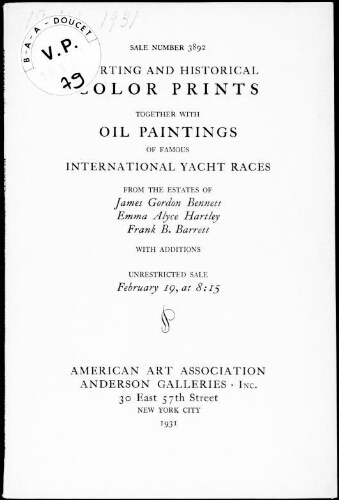 Sporting and historical color prints together with oil paintings [...] from the estates of James Gordon Bennett [...] : [vente du 19 février 1931]