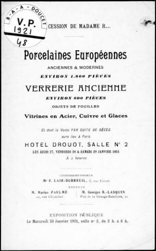 Succession de Madame R..., Porcelaines européennes anciennes et modernes [...] : [vente du 27 au 29 janvier 1921]
