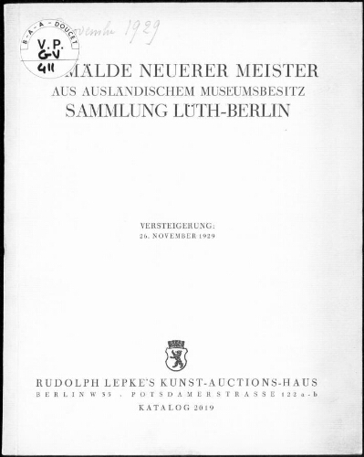Gemälde neuerer Meister aus ausländischem Museumsbesitz, Sammlung Lüth, Berlin : [vente du 26 novembre 1929]