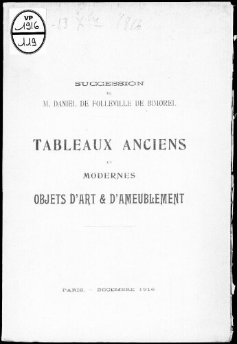 Catalogue des tableaux anciens et modernes […] : [vente des 12 et 13 décembre 1916]