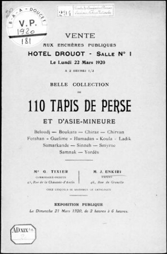Belle collection de 110 tapis de Perse et d'Asie-Mineure [...] : [vente du 21 mars 1920]
