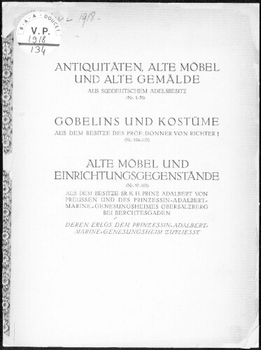 Antiquitäten, alte Möbel und alte Gemälde […] : [vente du 22 juin 1918]