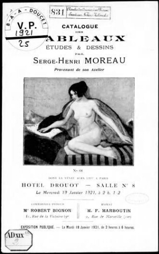 Catalogue des tableaux, études et dessins par Serge-Henri Moreau provenant de son atelier [...] : [vente du 19 janvier 1921]