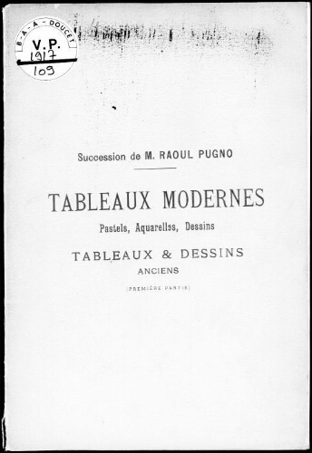 Catalogue des tableaux modernes, pastels, aquarelles, dessins [...] : [vente du 26 mai 1917]