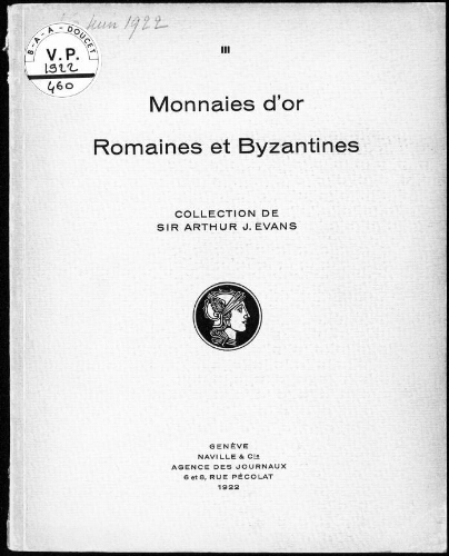Monnaies d'or romaines et byzantines, collection de Sir Arthur J. Evans [...] : [vente du 16 juin 1922]