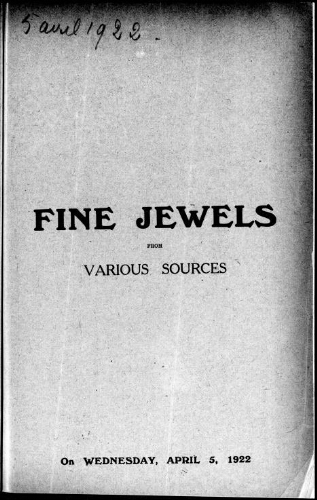 Fine jewels from various sources : [vente du 5 avril 1922]