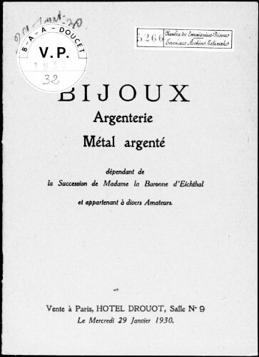 Bijoux, argenterie, métal argenté, dépendant de la succession de Madame la Baronne d'Eichthal [...], troisième vente : [vente du 29 janvier 1930]