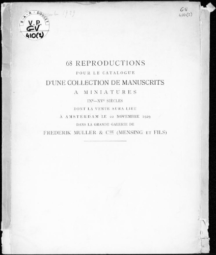 68 reproductions pour le catalogue d'une collection de manuscrits à miniatures, IXe-XVe siècles [...] : [vente du 22 novembre 1929]