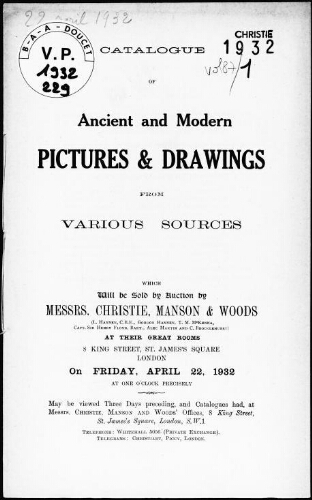Catalogue of ancient and modern pictures and drawings from various sources [...] : [vente du 22 avril 1932]