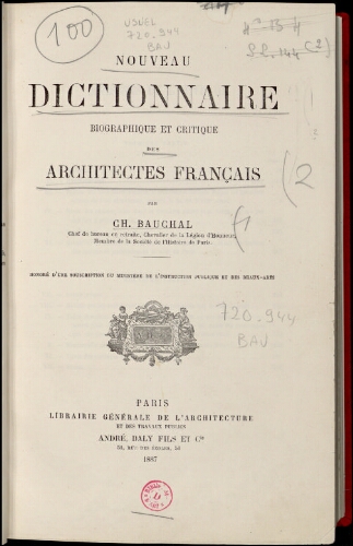 Nouveau dictionnaire biographique et critique des architectes français
