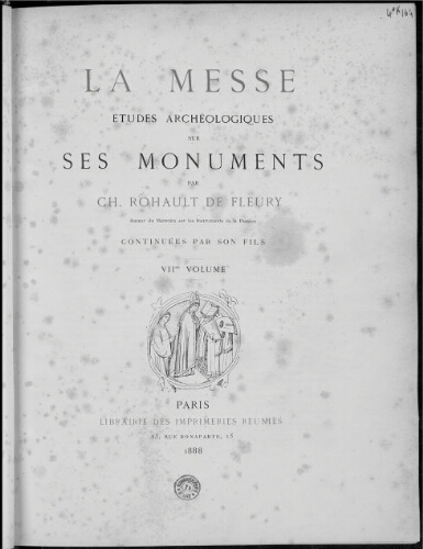 La Messe, études archéologiques sur ses monuments. Volume 7