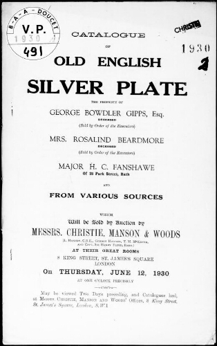 Catalogue of old English silver plate, the property of George Bowdler Gipps, Esquire [...] : [vente du 12 juin 1930]