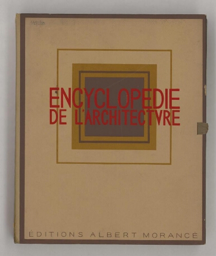 Encyclopédie de l'architecture, constructions modernes. Tome 8