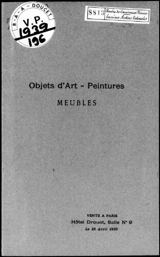 Catalogue des objets d'art, peintures, meubles anciens et modernes, porcelaines et faïences […] : [vente du 25 juin 1939]