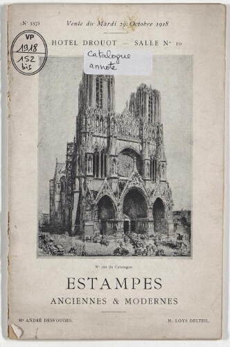 Catalogue des estampes anciennes et modernes […] : [vente du 29 octobre 1918]