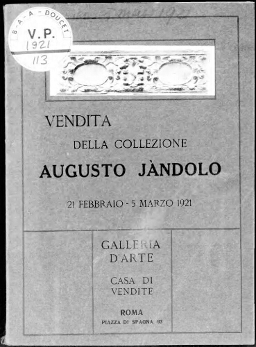 Vendita della collezione Augusto Jàndolo : [vente du 21 février au 5 mars 1921]