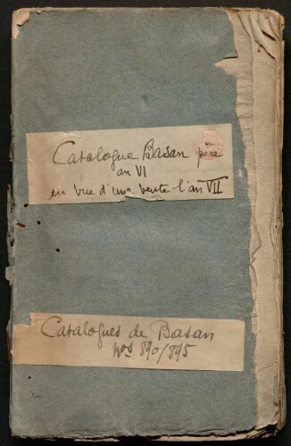 Catalogue raisonné d'un choix précieux de dessins [...] qui composent le cabinet de feu Pierre-François Basan : [vente du 1er au 19 décembre 1798]