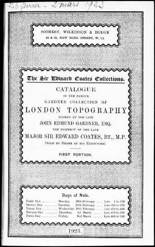 The sir Edward Coates collections. Catalogue of the famous Gardner collection of London topography [...] : [vente du 26 février au 2 mars 1923]