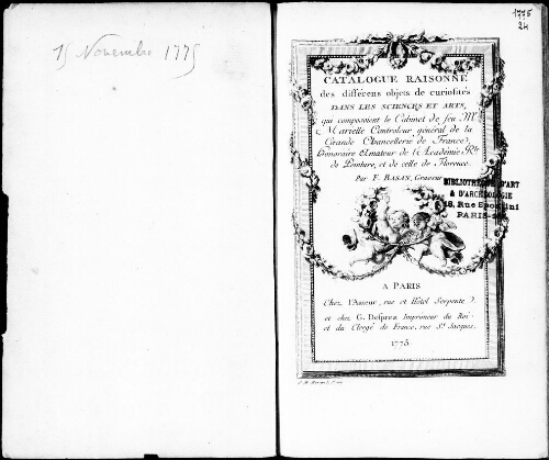 Catalogue raisonné des différents objets de curiosités dans les sciences et arts qui composaient le cabinet de feu M. Mariette [...] : [vente du 15 novembre 1775]