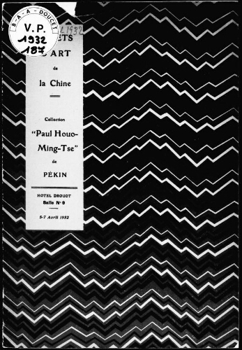 Objets d'art de la Chine, collection Paul Houo-Ming-Tse, de Pékin (2e vente) : [vente des 6 et 7 avril 1932]