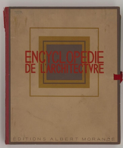 Encyclopédie de l'architecture, constructions modernes. Tome 12