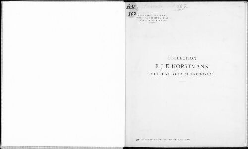 Collection F. J. E. Horstmann, château Oud Clingendaal : [vente du 19 au 21 novembre 1929]