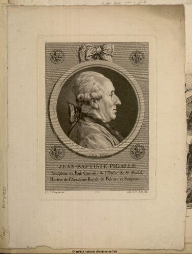 Jean-Baptiste Pigalle, sculpteur du Roi, chevalier de l'Ordre de Saint Michel [...]