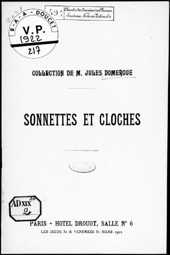 Collection de M. Jules Domergue. Sonnettes et cloches : [vente des 30 et 31 mars 1922]