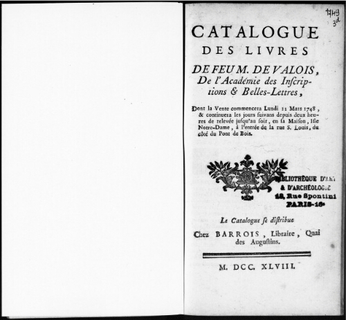 Catalogue des livres de feu M. de Valois [...] : [vente du 11 mars 1748]