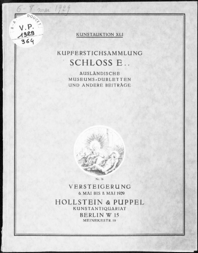 Kupferstichsammlung Schloss E., ausländische Museums-Dubletten und ander Beiträge : [vente du 6 au 8 mai 1929]