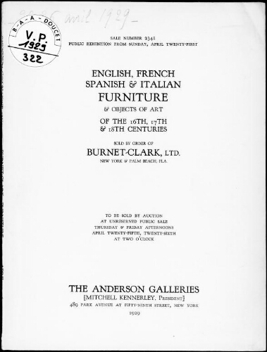English, French, Spanish and Italian furniture [...] sold by order of Burnet-Clark, Ltd., New York & Palm Beach [...] : [vente des 25 et 26 avril 1929]