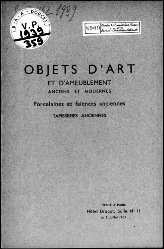 Catalogue des objets d'art et d'ameublement anciens et modernes : [vente du 5 juillet 1939]