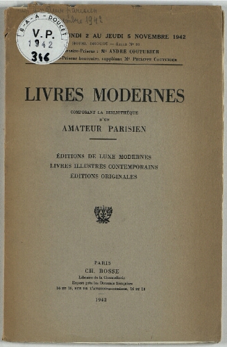 Livres modernes composant la bibliothèque d'un amateur parisien : [vente du 2 au 5 novembre 1942]