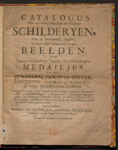 Catalogus van een partye Konstige en plaisante schilderyen, van de voornaamste meesters [...] : [vente du 26 janvier 1729]
