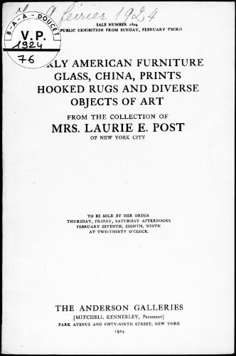Early American furniture, glass, China, prints, hooked rugs and diverse objects of art [...] : [vente du 7 au 9 février 1924]