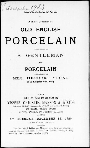 Catalogue of a choice collection of old English porcelain [...] : [vente du 18 décembre 1923]