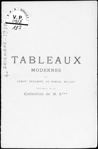 Catalogue des tableaux modernes par Corot, Decamps, de Dreux, Millet […] : [vente du 4 décembre 1918]