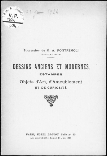 Succession de M. A. Pontremoli (deuxième vente) [...] : [vente des 20 et 21 juin 1924]