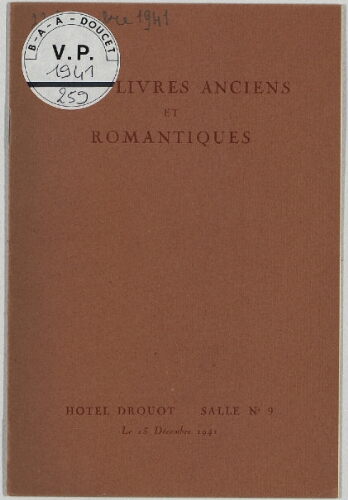 Livres anciens et romantiques [...] : [vente du 23 décembre 1941]