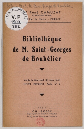 Bibliothèque de M. Saint-Georges de Bouhélier : [vente du 30 juin 1943]