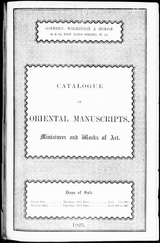 Catalogue of oriental manuscripts, miniatures and works of art : [vente des 18 et 19 juin 1923]