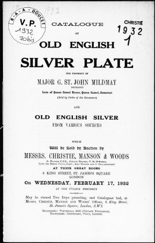 Catalogue of old English silver plate, the property of Major G. St. John Mildmay […] and old English silver from various sources : [vente du 17 février 1932]